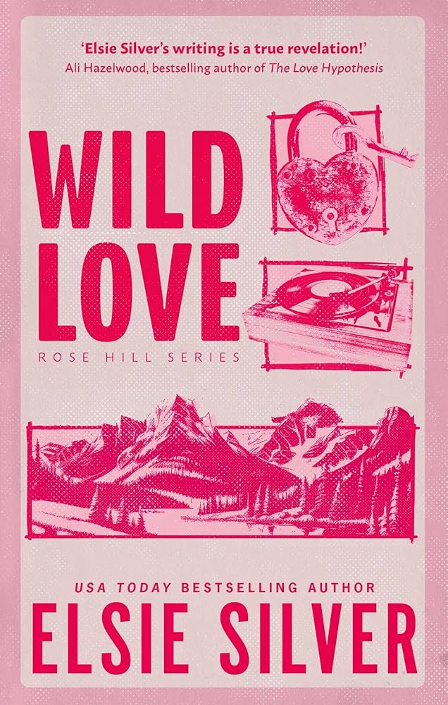 Pink book cover with the words Wild Love in all caps in a darker pink with vintage images of the rocky mountains a heart shaped padlock and a record player on the front in monochrome pink